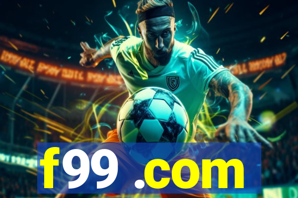f99 .com